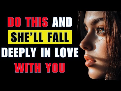 10 SECRETS on how to make a woman fall in love with you | Stoicism