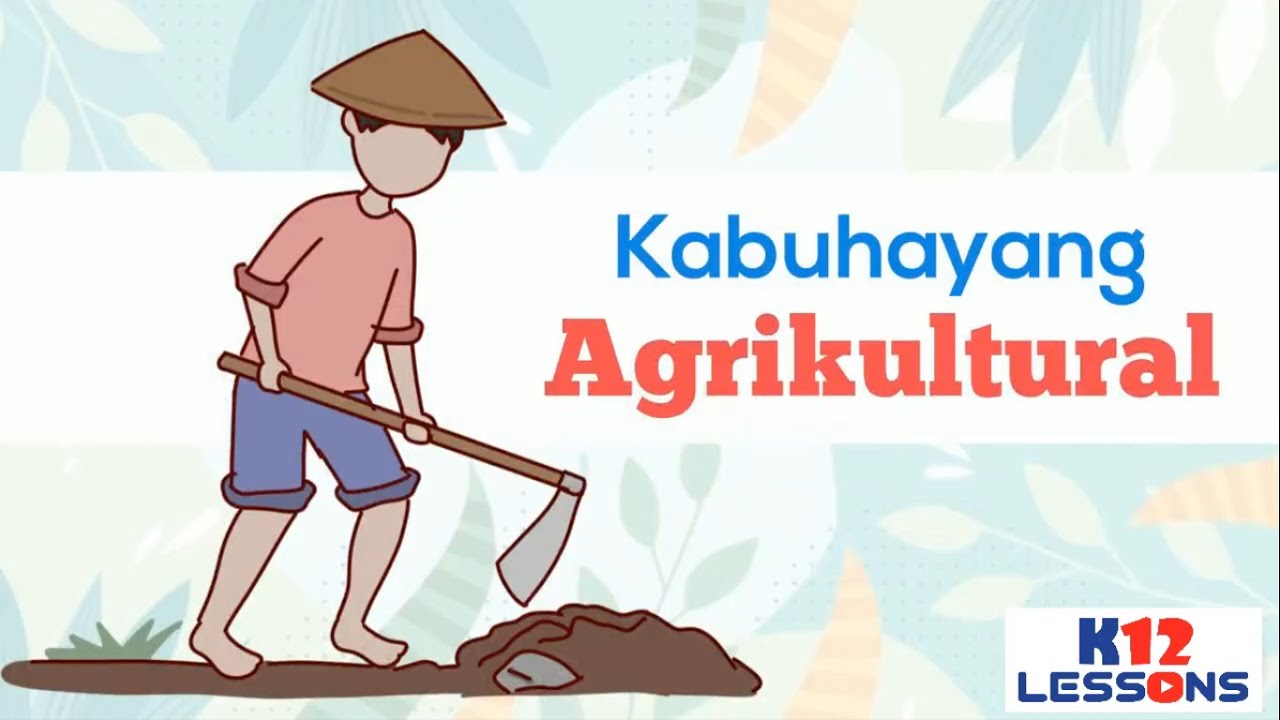 AP5 Unit 1 Aralin 5 - Kabuhayang Agrikultural