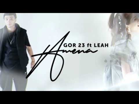 Gor23 ft Leah - Amena (Премьера трека) | 2022