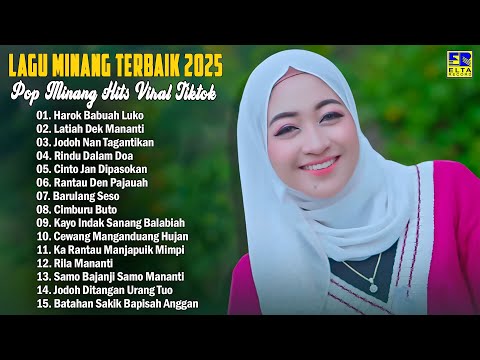 Lagu Minang Terbaru 2025 Hits Enak Didengar - Pop Minang Viral Tiktok