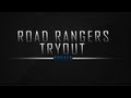 BROKEN ROAD RANGERS TRYOUT ACCEPTED