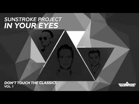Sunstroke Project - In Your Eyes (Radio Edit)