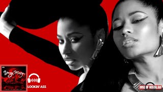 NICKI MINAJ (Young Money) | LOOKIN&#39; ASS | HQ