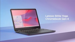 Lenovo 500e Yoga Chromebook Gen 4 Product Tour