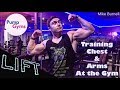 Pump Gyms | Chest & Arms | Mike Burnell