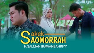 Download lagu SAKEK SAOMORRAH || H.SALMAN IRAWANBAHRIYY || VISUAL LIDIEYALOLY || irawaNMusic mp3 Download lagu SAKEK SAOMORRAH || H.SALMAN IRAWANBAHRIYY || VISUAL LIDIEYALOLY || irawaNMusic mp3