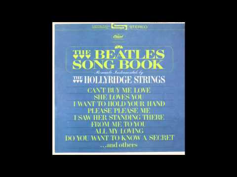 Hollyridge Strings - I Saw Her Standing There (stereo)