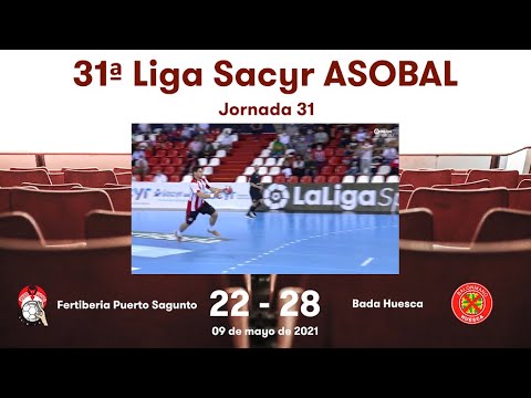 31ª Liga Sacyr ASOBAL J31: Fertiberia Puerto Sagunto - Bada Huesca 22-28