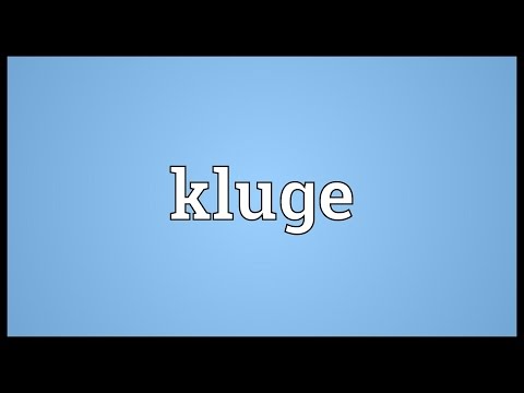 Kluge Meaning