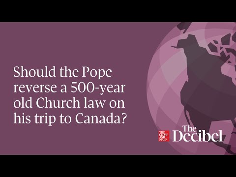 Should the Pope reverse a 500 year old Church law on his trip to Canada?
