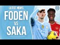 Foden vs Saka: Who’s the Better Player?