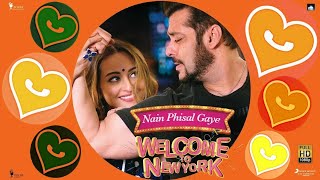 NAIN PHISAL GAYE W.S.(30s)–#Salman_Khan|#Sonakshi_Sinha|Payal Dev|Sajid – Wajid|#Welcome_To_New_York