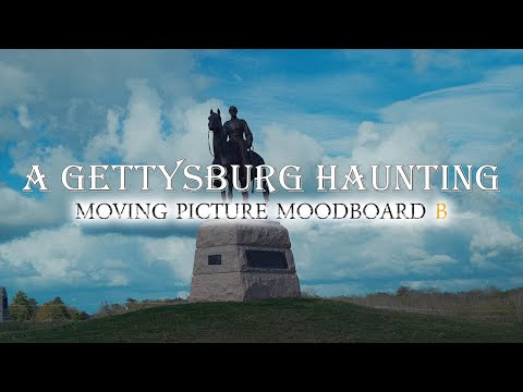 Moving Picture Moodboard [B] | A Gettysburg Haunting