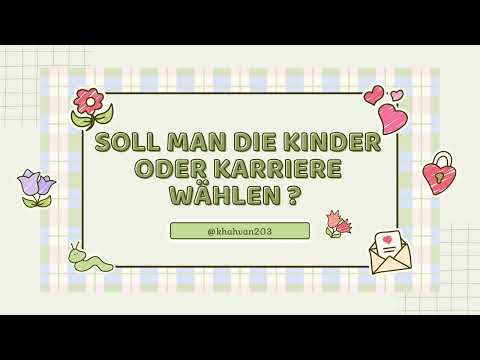 Kinder oder Karriere ? (@deutsch_experten)