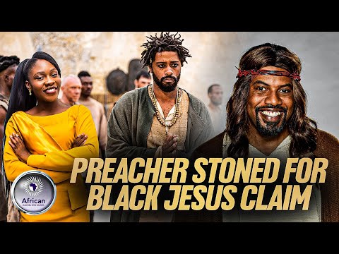 Black American Preacher Stoned For Saying Jesus Was Black
