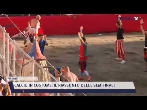 2022-06-12 FIRENZE - CALCIO IN COSTUME, IL RIASSUNTO DELLE SEMIFINALI