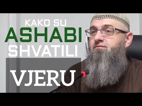 Kako su ashabi shvatili vjeru 1. dio - dr. Safet Kuduzović