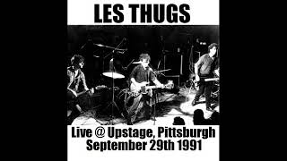 Les Thugs (Fra) Live @ Upstage, Pittsburgh PA September 29th 1991 (2025 Re-Rip)