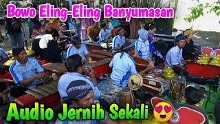Download lagu BOWO ELING-ELING BANYUMASAN - JANTURAN || EBEG BANYUMASAN mp3