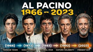 Al Pacino Age [1966 - 2023] Transformation
