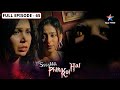 Ssshhhh Phir Koi Hai Jaal FULL Episode 65 श्श्श्श् फिर कोई है