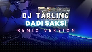 Download lagu DJ Tarling Jadul 'DADI SAKSI' Remix Version mp3