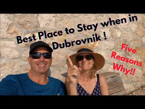 Dubrovnik Croatia 2022 - Best Location to stay when visiting Dubrovnik
