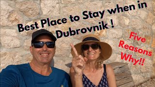 Dubrovnik Croatia 2022 - Best Location to stay when visiting Dubrovnik