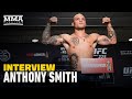 Anthony Smith: 'I'm Not a Victim' of Bad Coaching or Bad Refereeing - MMA Fighting