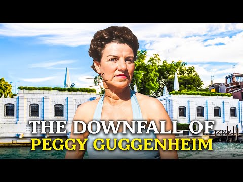 The Heiress Who Couldn’t Escape Herself: The Fall of Peggy Guggenheim