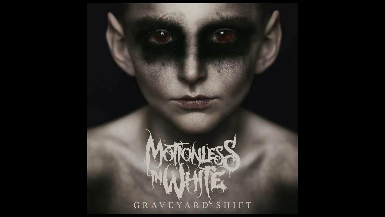 Motionless in White - Eternally Yours