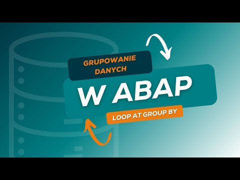 Jak grupować dane w ABAP | Pętla LOOP AT GROUP BY