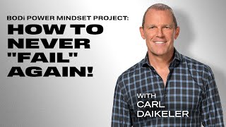 The Power Mindset Project - Episode 1: How to Never Fail Again!