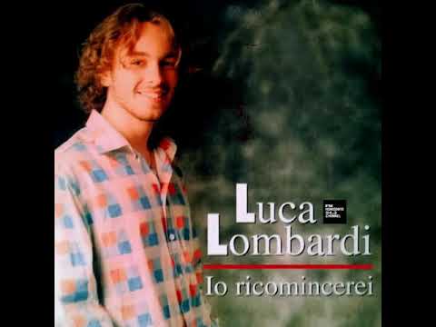 Luca Lombardi - Io Ricomincerei