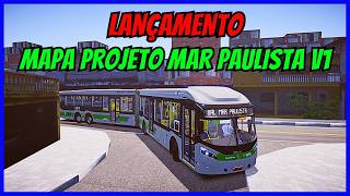 ????Gameplay Novo Mod Mapa Projeto Mar Paulista V1 | Proton Bus Simulator | PBSU | Mods