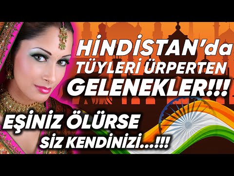 Hindistan'daki çok ilginç gelenekler! Ağzınız açık kalacak!