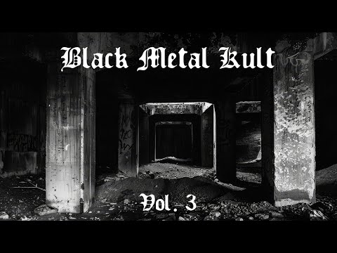 Black Metal Kult - Vol 3(Black Metal Compilation)