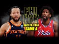 Philadelphia 76ers vs New York Knicks Full Game 4 Highlights - April 28, 2024 | 2024 NBA Playoffs