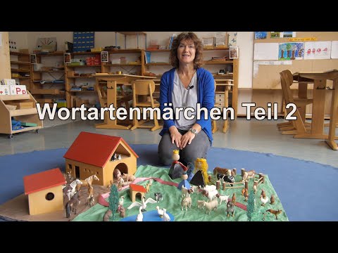 Wortartenmärchen Teil 2