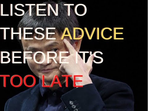 Jack Ma's ultimate advice for students and young people to be successful in life