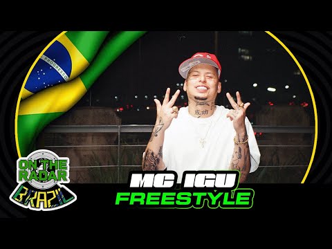 The MC Igu "On The Radar" Freestyle (OTR Brazil 🇧🇷)