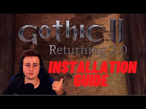 Installation Guide für Gothic 2: Returning 2.0 Alternative Balance