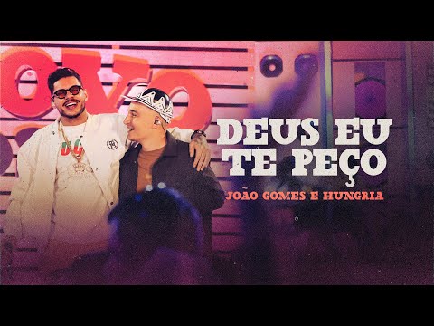 Deus Eu Te Peço - João Gomes