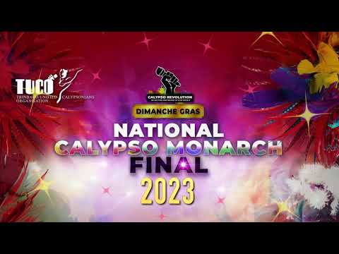 National Calypso Monarch Final 2023 (T&T)