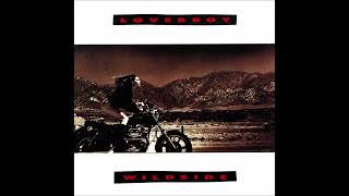 Loverboy - Wildside [lyrics] (HQ Sound)