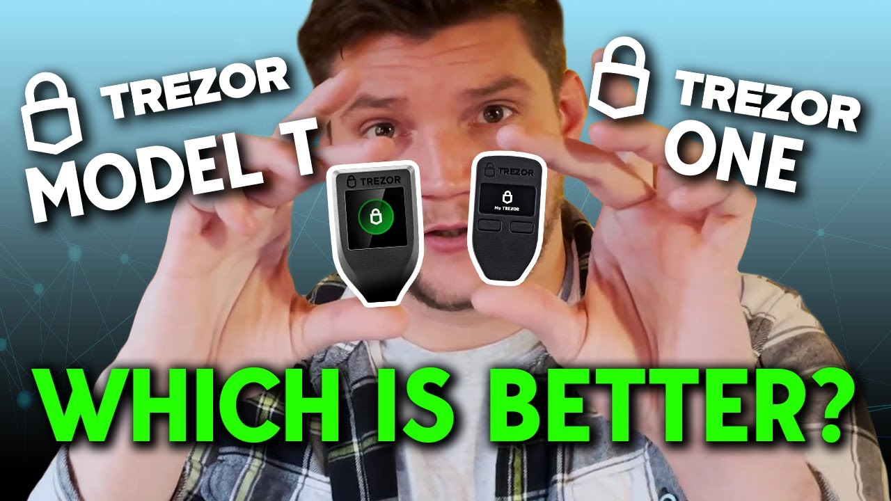 Trezor One vs Trezor Model T: Which Hardware Wallet Is Better?