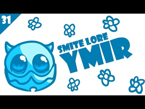 SMITE Lore Ep. 31 - Who is Ymir?