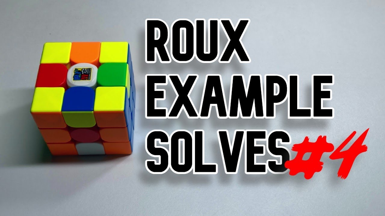 Roux Example Solves (Intermediate) Ep. 4