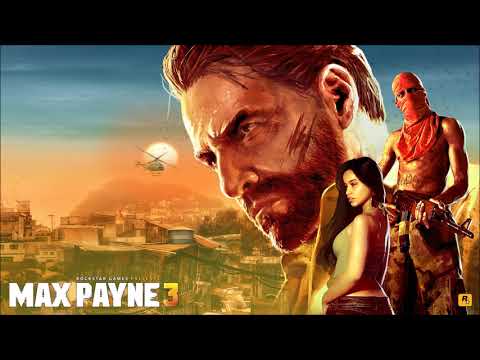 Best VGM 1925 - Max Payne 3 - Panama