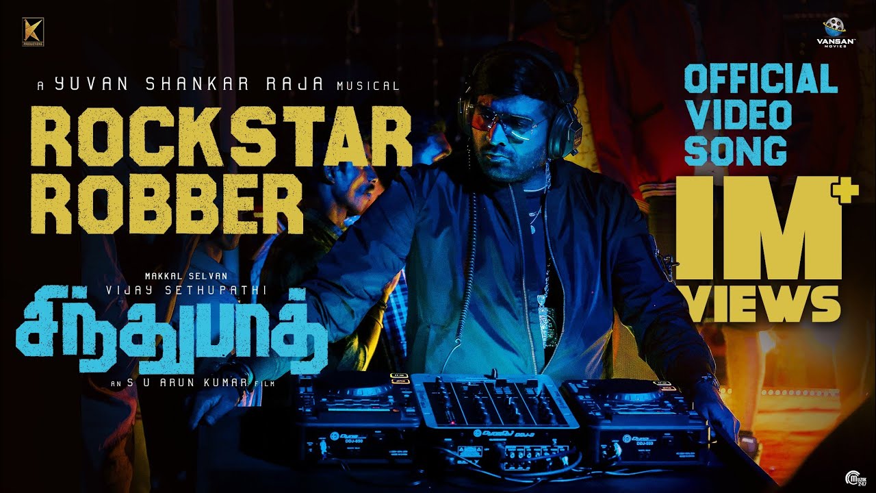 Rockstar Robber Lyrics  | Sindhbaadh | Anjali | ADK (Rap machines) | Yuvan Shankar Raja